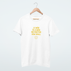 T-shirt A win is a win